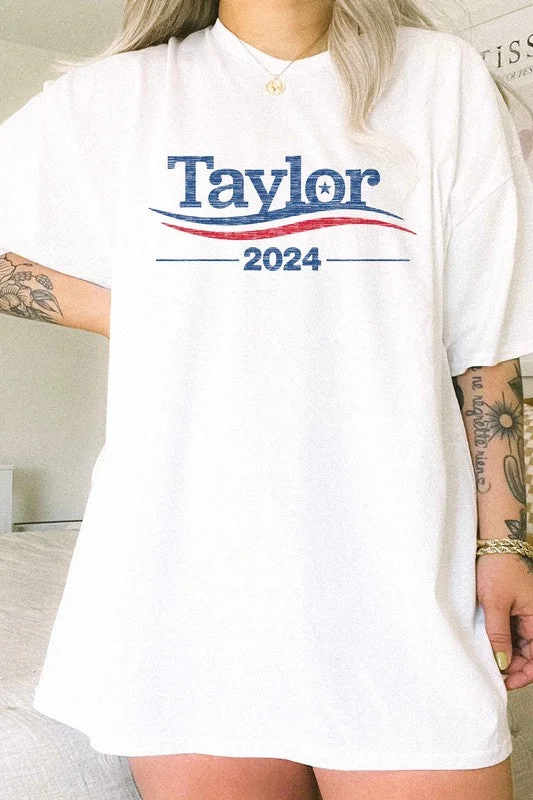 TAYLOR FOR PRESIDENT 2024 OVERSIZED TEE