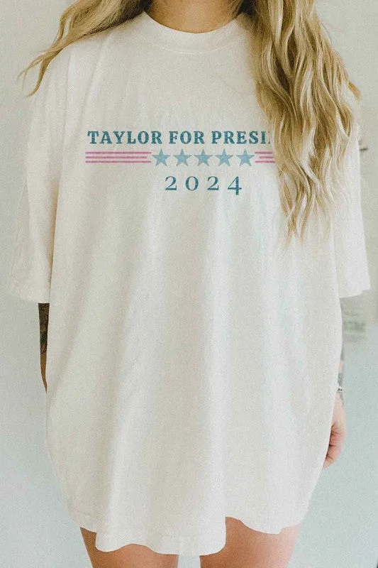 TAYLOR FOR PRESIDENT OVERSIZED TEE