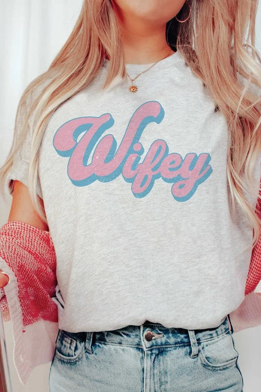 WIFEY Graphic T-Shirt